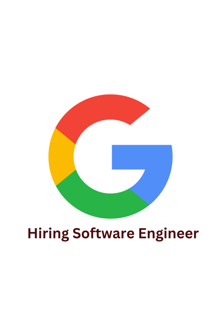 Google Hiring Software Engineer 2023 