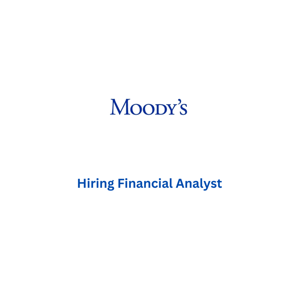 Moody’s Hiring Financial Analyst 2023 